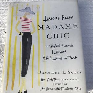 Lessons from Madame Chic by Jennifer L. Scott